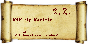 Kőnig Kazimir névjegykártya